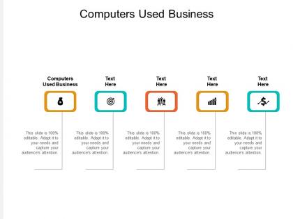 Computers used business ppt powerpoint presentation gallery graphics tutorials cpb