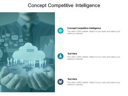Concept competitive intelligence ppt powerpoint presentation ideas graphics download cpb