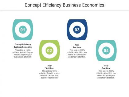 Concept efficiency business economics ppt powerpoint presentation ideas layout cpb