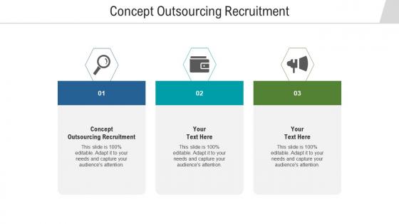 Concept outsourcing recruitment ppt powerpoint presentation rules cpb