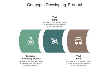 Concepts developing product ppt powerpoint presentation outline clipart cpb