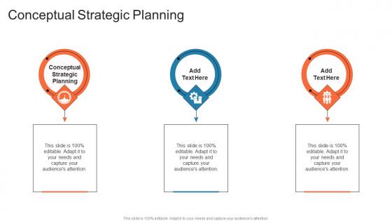 Conceptual Strategic Planning In Powerpoint And Google Slides Cpb