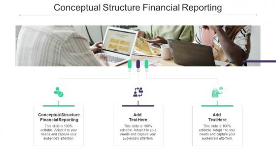 Conceptual Structure Financial Reporting In Powerpoint And Google Slides Cpb