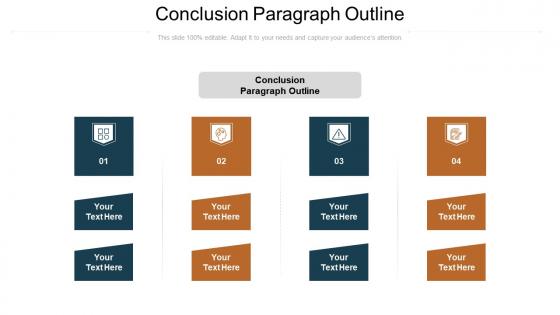Conclusion paragraph outline ppt powerpoint presentation layouts design ideas cpb