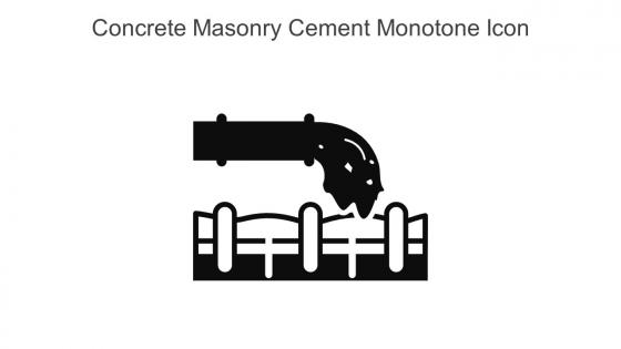 Concrete Masonry Cement Monotone Icon In Powerpoint Pptx Png And Editable Eps Format