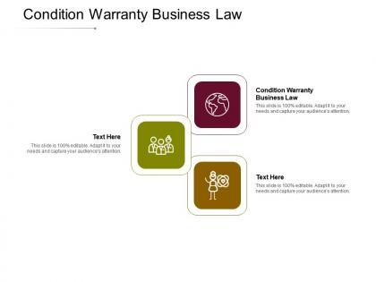 Condition warranty business law ppt powerpoint presentation file graphics cpb