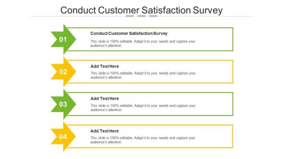 Conduct Customer Satisfaction Survey In Powerpoint And Google Slides Cpb