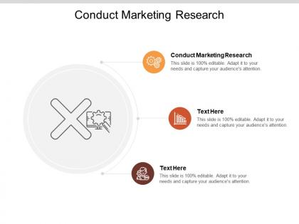 Conduct marketing research ppt powerpoint presentation layouts tips cpb