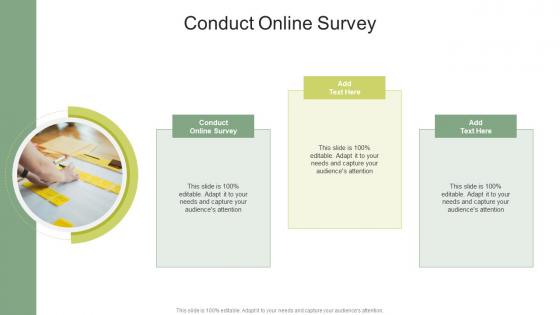 Conduct Online Survey In Powerpoint And Google Slides Cpb