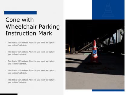 Cone with wheelchair parking instruction mark