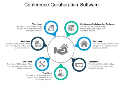 Conference collaboration software ppt powerpoint presentation layouts vector cpb