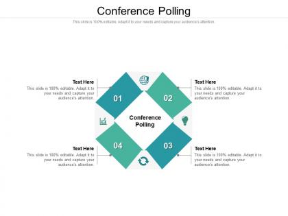 Conference polling ppt powerpoint presentation show design inspiration cpb