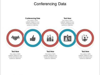 Conferencing data ppt powerpoint presentation styles example cpb
