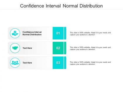 Confidence interval normal distribution ppt powerpoint presentation model example topics cpb