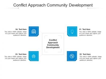 Conflict approach community development ppt powerpoint presentation gallery example file cpb