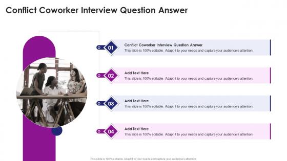 Conflict Coworker Interview Question Answer In Powerpoint And Google Slides Cpb