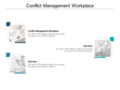Conflict management workplace ppt powerpoint presentation professional cpb