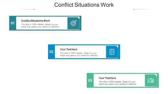 Conflict Situations Work Ppt Powerpoint Presentation Infographics Design Inspiration Cpb