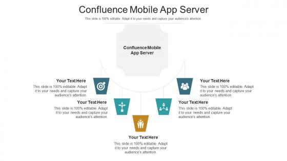 Confluence Mobile App Server Ppt Powerpoint Presentation Model Infographics Cpb