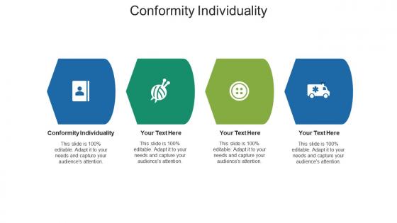 Conformity individuality ppt powerpoint presentation summary demonstration cpb