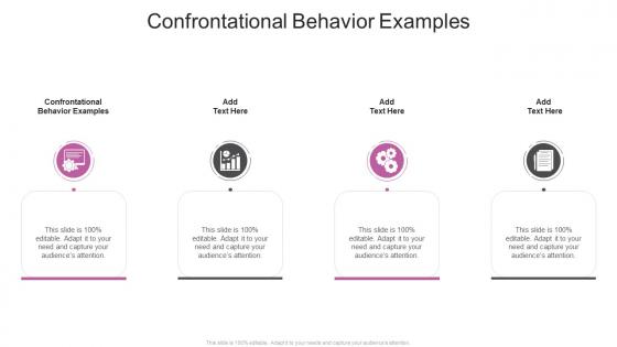 Confrontational Behavior Examples In Powerpoint And Google Slides Cpb