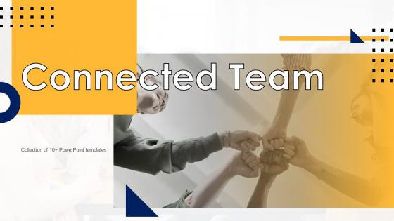 Connected Team Powerpoint PPT Template Bundles