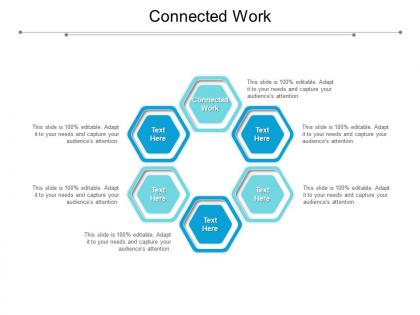 Connected work ppt powerpoint presentation show mockup cpb