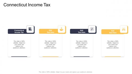 Connecticut Income Tax In Powerpoint And Google Slides Cpb