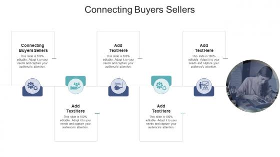 Connecting Buyers Sellers In Powerpoint And Google Slides Cpb