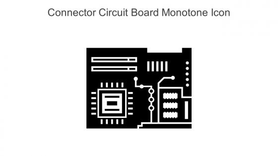 Connector Circuit Board Monotone Icon In Powerpoint Pptx Png And Editable Eps Format