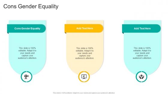 Cons Gender Equality In Powerpoint And Google Slides Cpb