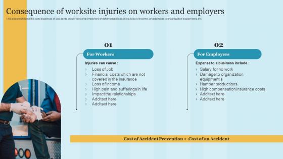 Consequence Of Worksite Injuries On Workers And Employers Maintaining Health And Safety