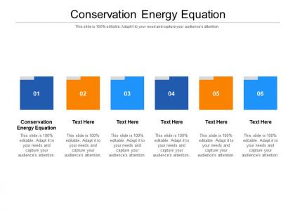 Conservation energy equation ppt powerpoint presentation infographic template themes cpb