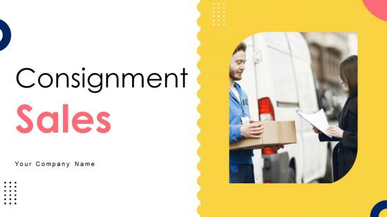Consignment Sales Powerpoint PPT Template Bundles