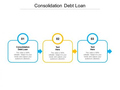 Consolidation debt loan ppt powerpoint presentation styles shapes cpb