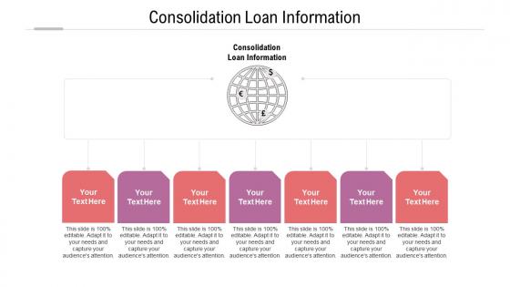 Consolidation loan information ppt powerpoint presentation gallery designs cpb