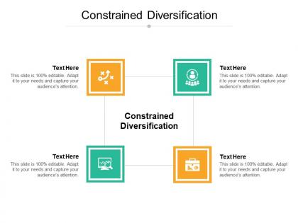 Constrained diversification ppt powerpoint presentation outline graphics design cpb