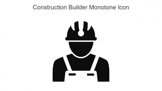 Construction Builder Monotone Icon In Powerpoint Pptx Png And Editable Eps Format