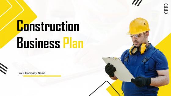 Construction Business Plan Powerpoint Presentation Slides