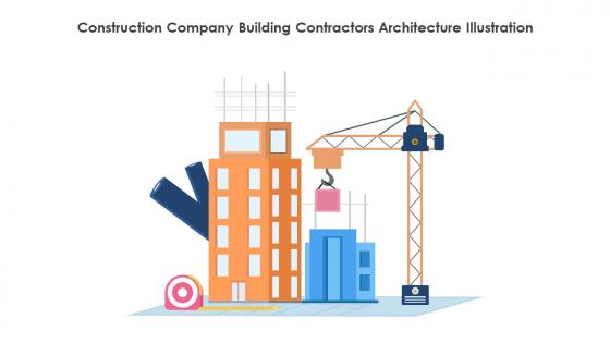 Construction Company Building Contractors Architecture Illustration