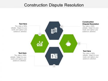 Construction dispute resolution ppt powerpoint presentation pictures layout cpb