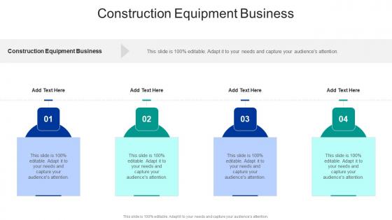 Construction Equipment Business In Powerpoint And Google Slides Cpb