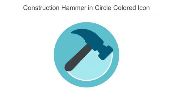 Construction Hammer In Circle Colored Icon In Powerpoint Pptx Png And Editable Eps Format