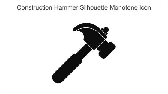 Construction Hammer Silhouette Monotone Icon In Powerpoint Pptx Png And Editable Eps Format