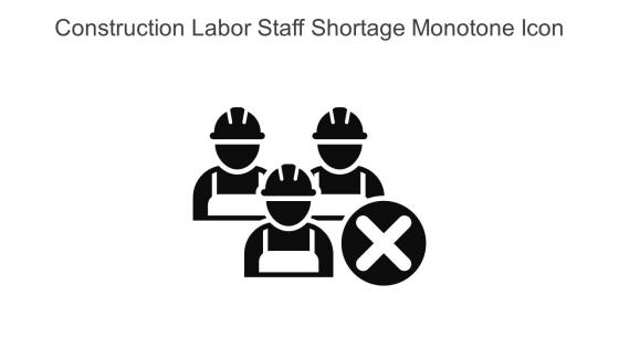Construction Labor Staff Shortage Monotone Icon In Powerpoint Pptx Png And Editable Eps Format