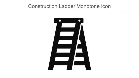 Construction Ladder Monotone Icon In Powerpoint Pptx Png And Editable Eps Format
