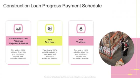 Construction Loan Progress Payment Schedule In Powerpoint And Google Slides Cpb