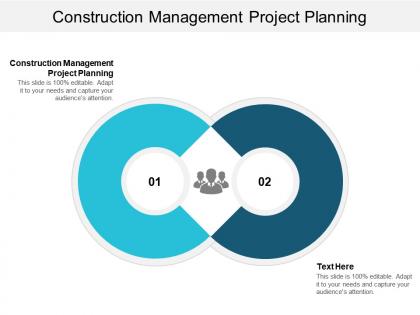 Construction management project planning ppt powerpoint presentation gallery background images cpb