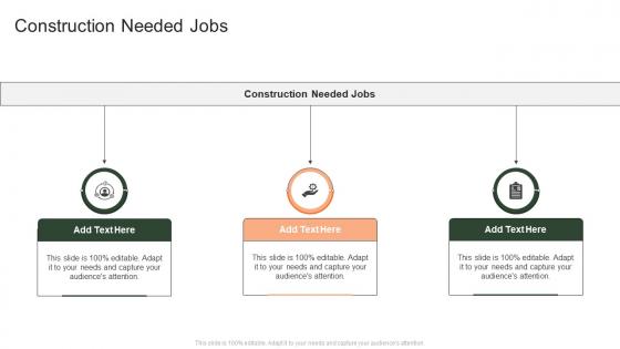 Construction Needed Jobs In Powerpoint And Google Slides Cpb