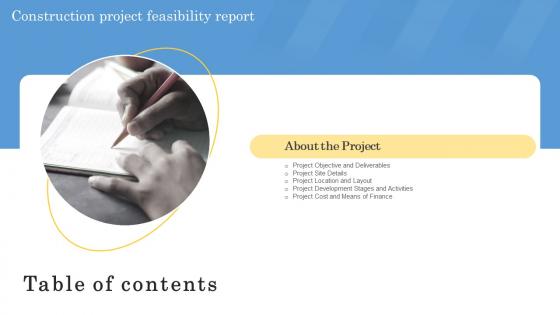 Construction Project Feasibility Report Table Of Contents Ppt Slides Infographic Template